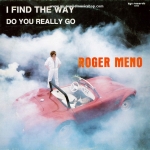 Roger Meno - I Find The Way