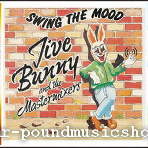 Jive Bunny And The Mastermixers