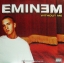 Eminem - Without Me